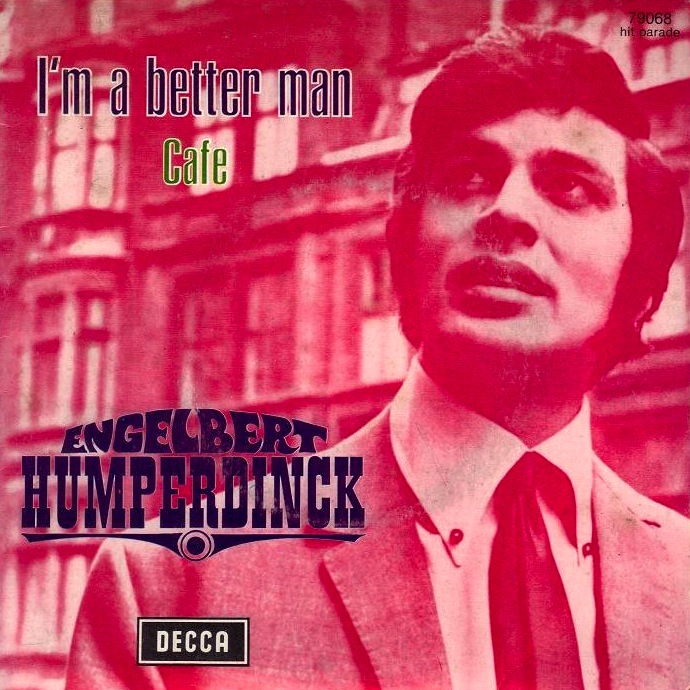 Engelbert Humperdinck - I'm A Better Man